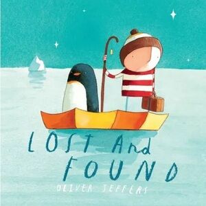 BUNDLE & SAVE 🎉 Lost and Found by Oliver Jeffers Softcover Book